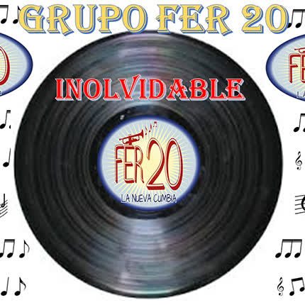Carátula GRUPO FER 20 - Inolvidable