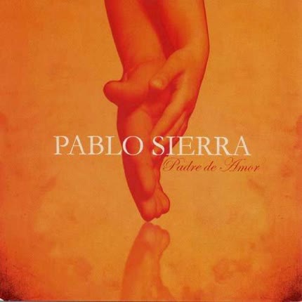 Carátula PABLO SIERRA - Padre de Amor