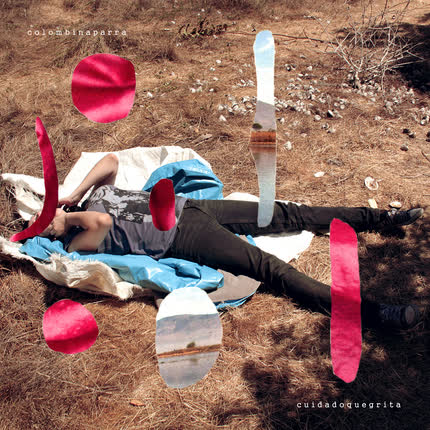 Carátula COLOMBINA PARRA - Cuidado Que Grita