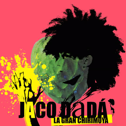 Carátula JACO DADA - La Gran Chirimoya