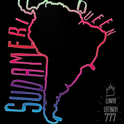 Carátula LUNAH LATINAH - SudameriQueen
