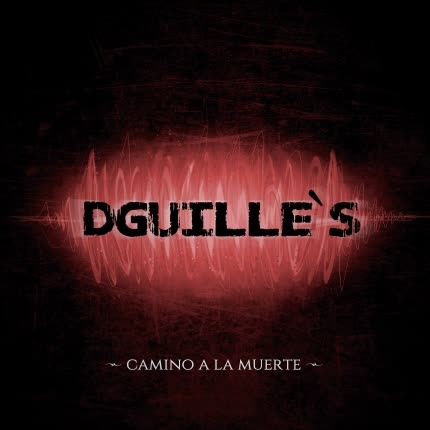Carátula DGUILLE`S - Camino a la Muerte