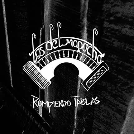 Carátula LOS DEL MAPOCHO - Rompiendo Tablas