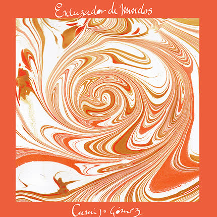 Carátula CAMILO GOMEZ - Enlazador de Mundos