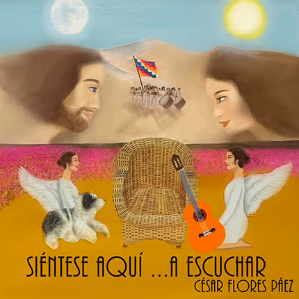 Carátula CESAR FLORES PAEZ - Siéntese aquí... a escuchar.