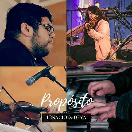 Carátula IGNACIO Y DEYA - Propósito