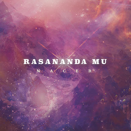Carátula RASANANDA MU - Nacer