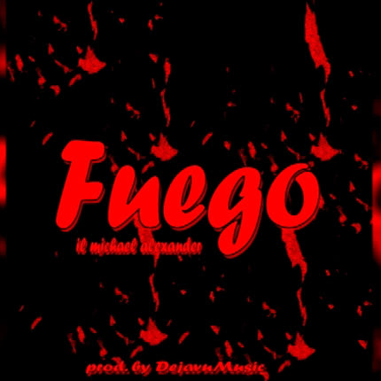 Carátula IL MICHAEL ALEXANDER - Fuego