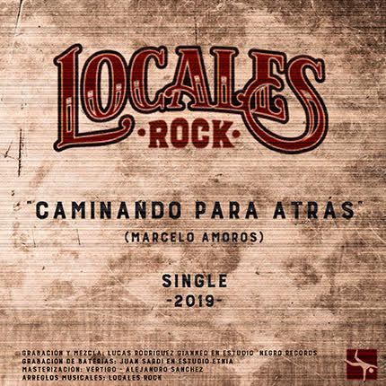 Carátula LOCALES ROCK - Caminando Para Atrás