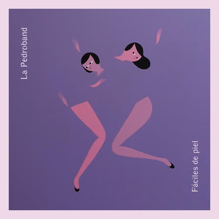 Carátula LA PEDROBAND - Fáciles de Piel