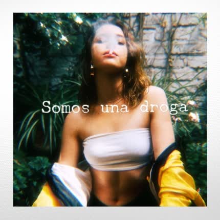 Carátula DAVID DEFLORES - Somos Una Droga