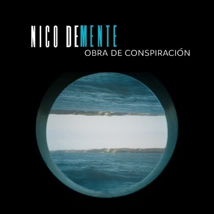 Carátula NICO DEMENTE - Obra de Conspiración