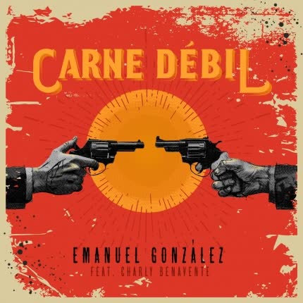Carátula EMANUEL GONZALEZ - Carne Débil