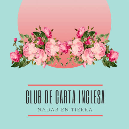 Carátula CLUB DE CARTA INGLESA - Nadar en Tierra