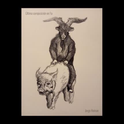 Carátula JORGE REINUN - Última Composición en Fa