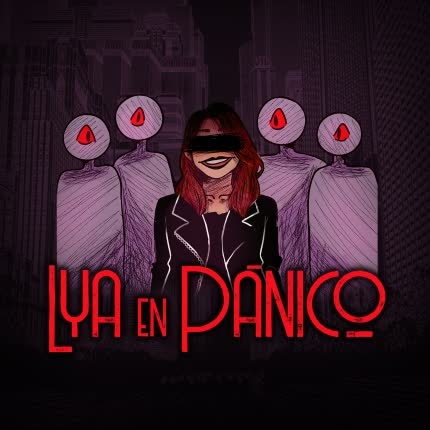 Carátula LYA EN PANICO - Lya en Pánico