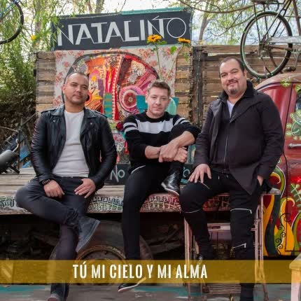 Carátula NATALINO - Tú Mi Cielo y Mi Alma