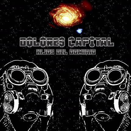 Carátula DOLORES CAPITAL - Hijos del Dominio