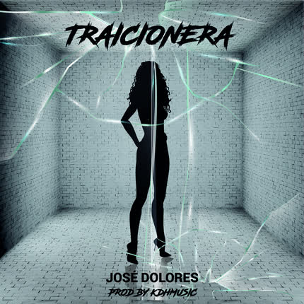 Carátula JOSE DOLORES - Traicionera