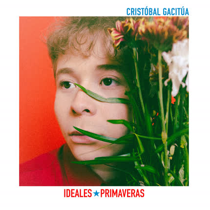 Carátula CRISTOBAL GACITUA - Ideales, primaveras