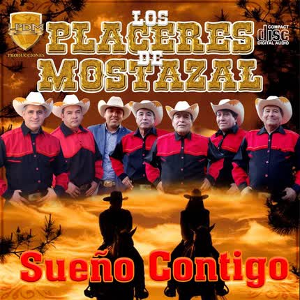 Carátula LOS PLACERES DE MOSTAZAL - Sueño Contigo