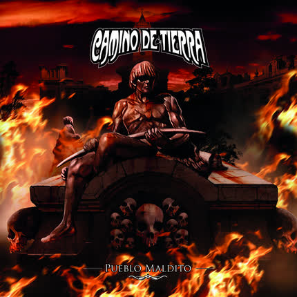 Carátula CAMINO DE TIERRA - Pueblo Maldito