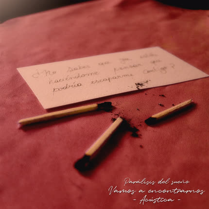 Carátula PARALISIS DEL SUEÑO - Vamos a Encontrarnos (Acústica)