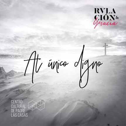 Carátula RVLACION & GRACIA - Al Único Digno