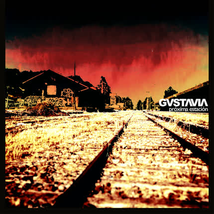 Carátula GUSTAVIA - Próxima Estación