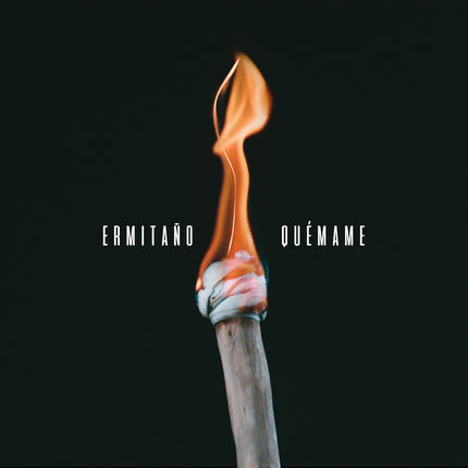 Carátula ERMITAÑO - Quémame
