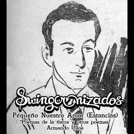 Carátula SWINGCRONIZADOS - Pequeño Nuestro Amor (Estancias)