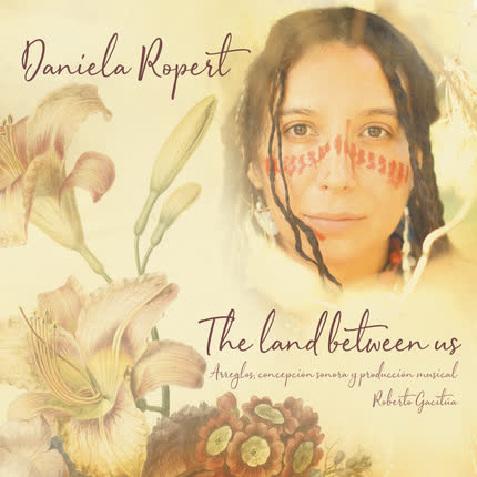 Carátula DANIELA ROPERT - The Land Between Us
