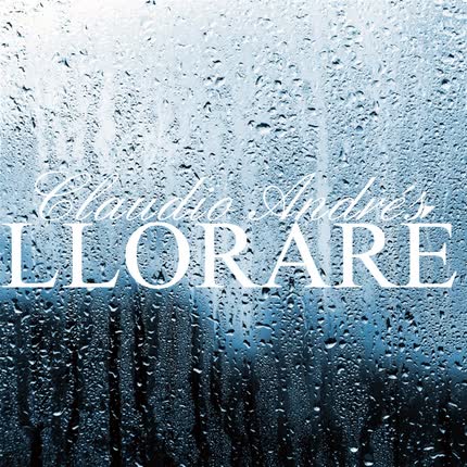 Carátula CLAUDIO ANDRES - Lloraré