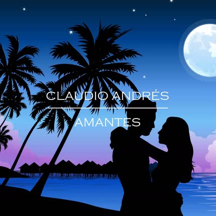 Carátula CLAUDIO ANDRES - Amantes