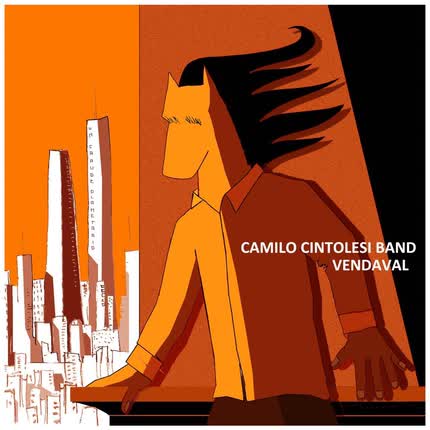 Carátula CAMILO CINTOLESI BAND - Vendaval