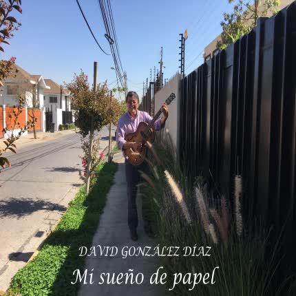 Carátula DAVID GONZALEZ DIAZ - Mi Sueño de Papel