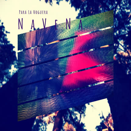 Carátula NAVENA - Para La Hoguera