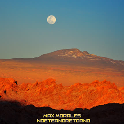 Carátula MAX MORALES - Noeternoretorno
