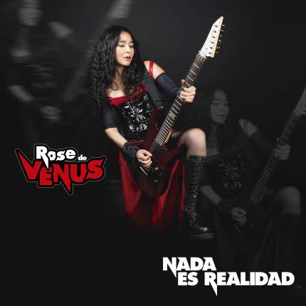 Carátula ROSE DE VENUS - Nada es Realidad