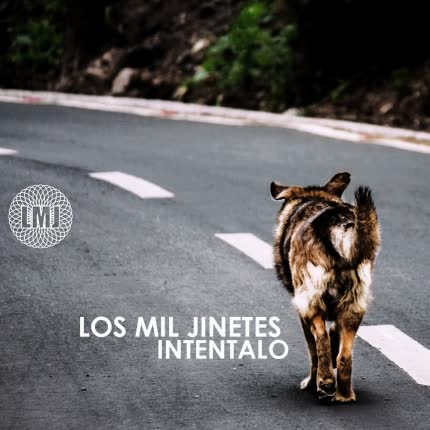 Carátula LOS MIL JINETES - Inténtalo (3Ball MTY)