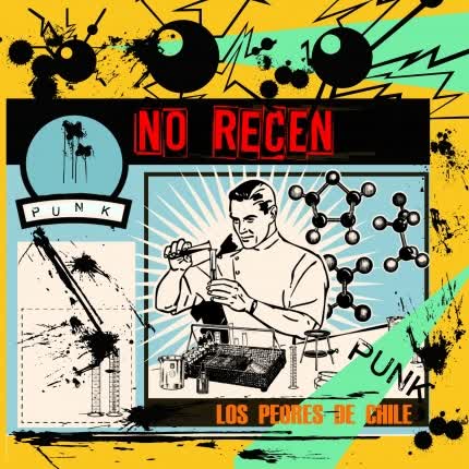 Carátula LOS PEORES DE CHILE - No Recen