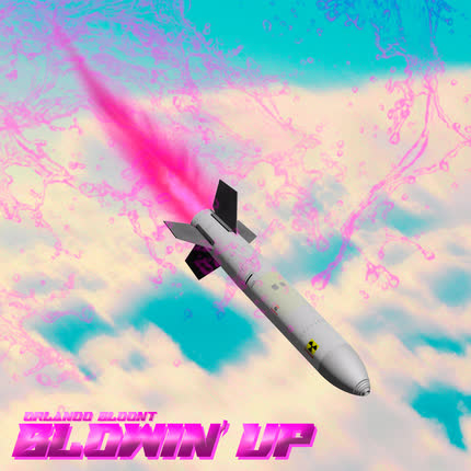 Carátula ORLANDO BLOONT - Blowin´ Up