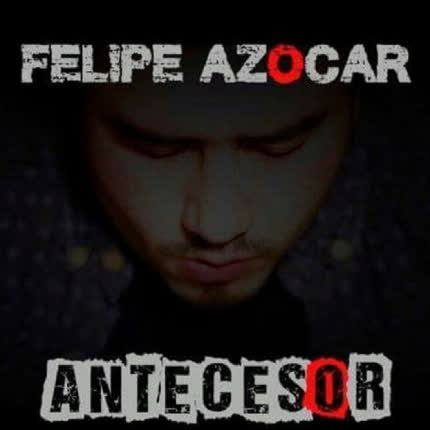 Carátula FELIPE AZOCAR - Antecesor
