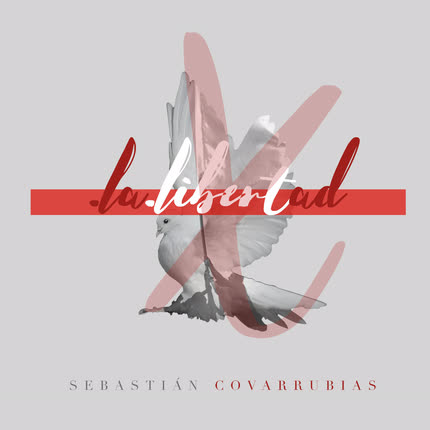 Carátula SEBASTIAN COVARRUBIAS - X.La.Libertad