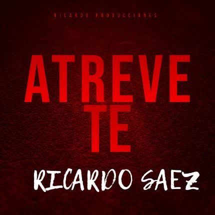 Carátula RICARDO SAEZ - Atrévete