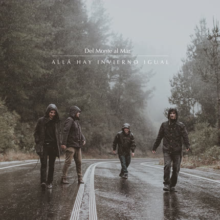 Carátula DEL MONTE AL MAR - Allá Hay Invierno Igual