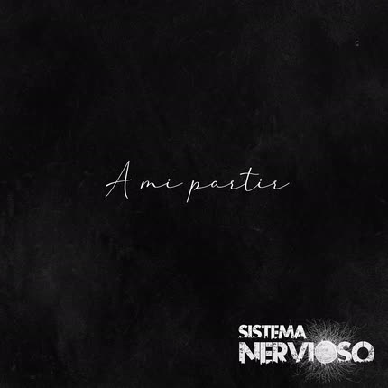 Carátula SISTEMA NERVIOSO - A mi partir