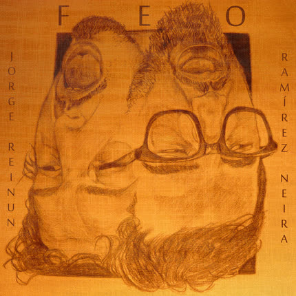 Carátula RAMIREZ NEIRA Y JORGE REINUN - Feo