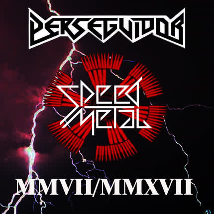 Carátula PERSEGUIDOR - MMVII / MMXVII (10 Años)