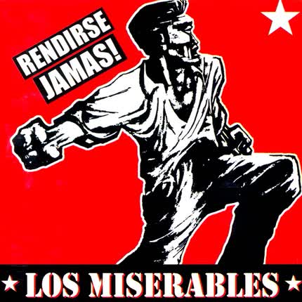 Carátula LOS MISERABLES - Rendirse Jamás!